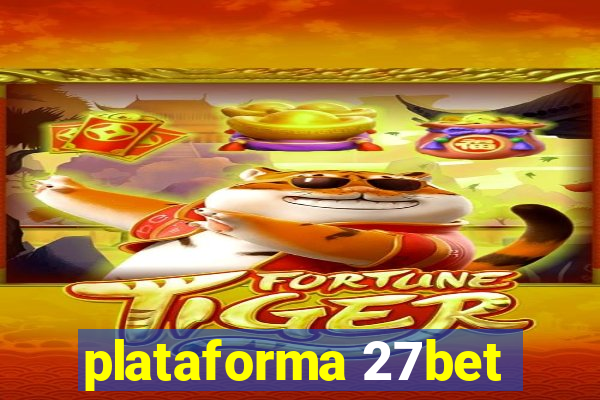 plataforma 27bet